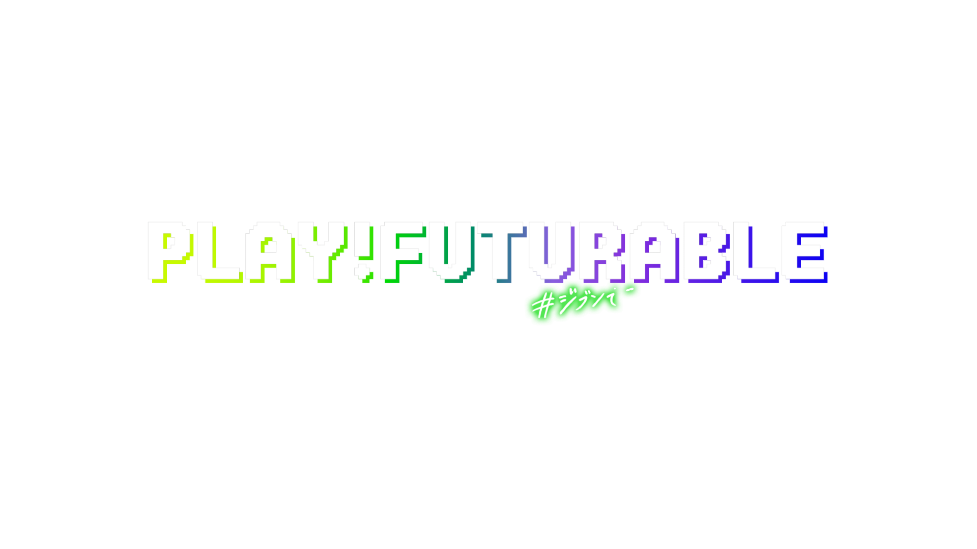 PLAY FUTURABLE